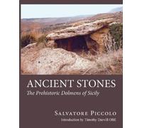 Salvatore Piccolo Timothy Darvill Ancient Stones (Tascabile)