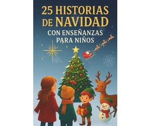 Salvatore Pisano 25 Historias de Navidad con Enseñanzas para Niños (Tascabile)