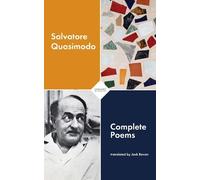 Salvatore Quasimodo Complete Poems (Tascabile)