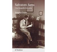 Salvatore Satta. Una biografia letteraria