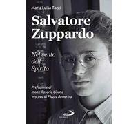 Salvatore Zuppardo. Nel vento dello spirito