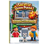 Sálvese Quien Pueda: Se Perdió el Gran Regalo