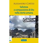 Salvezza e compassione di Dio nella storia umana