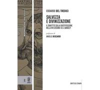 Salvezza e divinizzazione. Il dibattito sulla giustificazione nella riflessione di A. Ganoczy