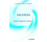 Salvezza. Parole e immagini di un desiderio - 2025 - VITREND