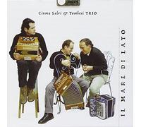 Salvi Ciuma & Tombesi - Il Mare Di Lato
