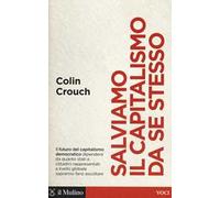 Salviamo il capitalismo da se stesso