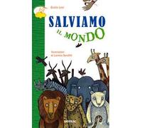 Salviamo il mondo