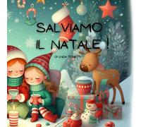 Salviamo il Natale!