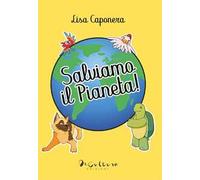 Salviamo il pianeta!