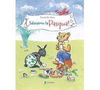 Salviamo la Pasqua!