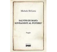 Salvini-Di Maio: sovranisti al potere?