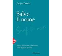 Salvo il nome. Testo originale a fronte
