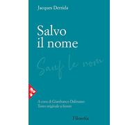 Salvo il nome. Testo originale a fronte