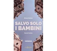 Salvo solo i bambini - 2024 - Nulla Die (IlPunto)