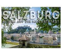 SALZBURG Blicke auf die Mozartstadt (Wandkalender 2026 DIN A2 quer), CALVENDO Monatskalender: Über den Dächern der Altstadt