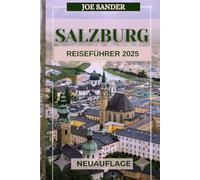 Salzburg Reiseführer 2025