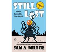 Sam A. Miller Still Lost: Tales from 208 (Copertina rigida) (PRESALE 29/09/2026)