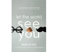 Sam Acho Let the World See You (Copertina rigida)