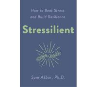 Sam Akbar Stressilient (Tascabile)