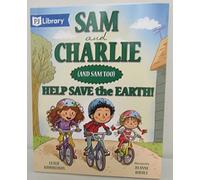 Sam and Charlie Help Save the Earth