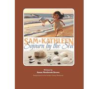 Sam and Kathleen - Sojourn by the Sea: 2