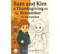 Sam and Kim: a Thanksgiving to Remember