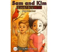 Sam and Kim: Look! It's Red! September