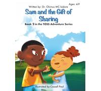 Sam and the Gift of Sharing