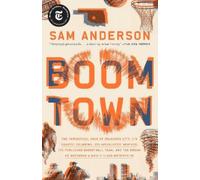 Sam Anderson Boom Town (Tascabile)