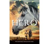 Sam Angus A Horse Called Hero (Tascabile)