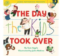 Sam Apple The Day the Kids Took Over (Copertina rigida)