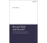 Sam Ashton Beyond Male and Female? (Tascabile)