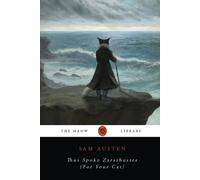 Sam Austen Thus Spoke Zarathustra (For Your Cat) (Tascabile) Meow Library