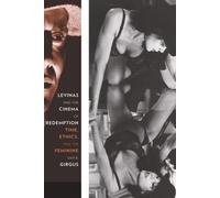 Sam B. Girgus Levinas and the Cinema of Redemption (Tascabile)