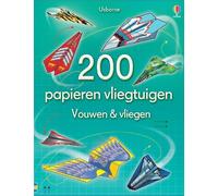 Sam Baer 200 papieren vliegtuigen (Tascabile) Vouwen & vliegen