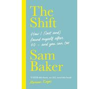 Sam Baker The Shift (Copertina rigida)