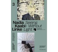 Sam Bardaouil Nadia Kaabi-Linke (Tascabile)