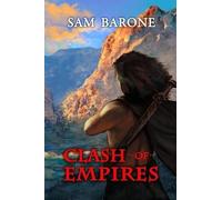 Sam Barone Clash of Empires (Tascabile)