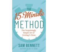 Sam Bennett The 15- Minute Method (Tascabile)