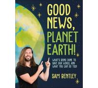 Sam Bentley Good News, Planet Earth (Tascabile)