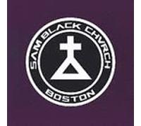 Sam Black Church - Sam Black Church