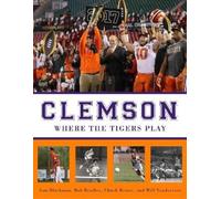 Sam Blackman Bob Bradley Chuck Kriese Will Vandervort Clemson (Tascabile)