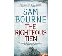 Sam Bourne The Righteous Men (Tascabile)