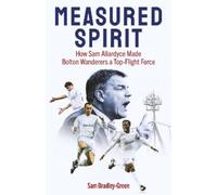Sam Bradley-Green Measured Spirit (Copertina rigida)