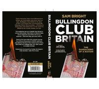 Sam Bright Bullingdon Club Britain (Tascabile)