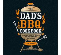 Sam Brooks The Dad's BBQ Cookbook (Copertina rigida)