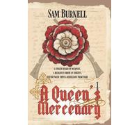 Sam Burnell A Queen's Mercenary (Tascabile)