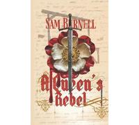 Sam Burnell A Queen's Rebel (Tascabile)