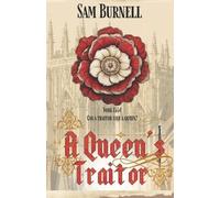 Sam Burnell A Queen's Traitor (Tascabile) Richard Fitzwarren Tudor Historical